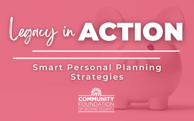 Legacy in Action: Smart Personal Planning Strategies